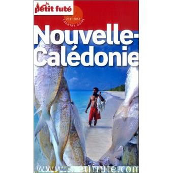 Le Petit Fûté - Nouvelle Calédonie 2011-12 - Click to enlarge picture.