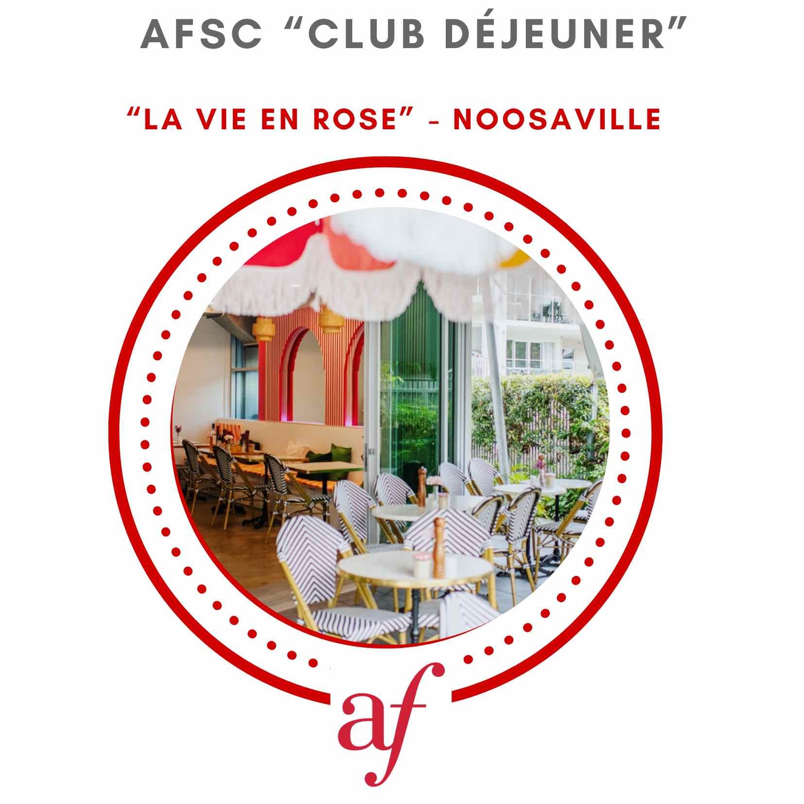 Club Déjeuner à la Vie en Rose